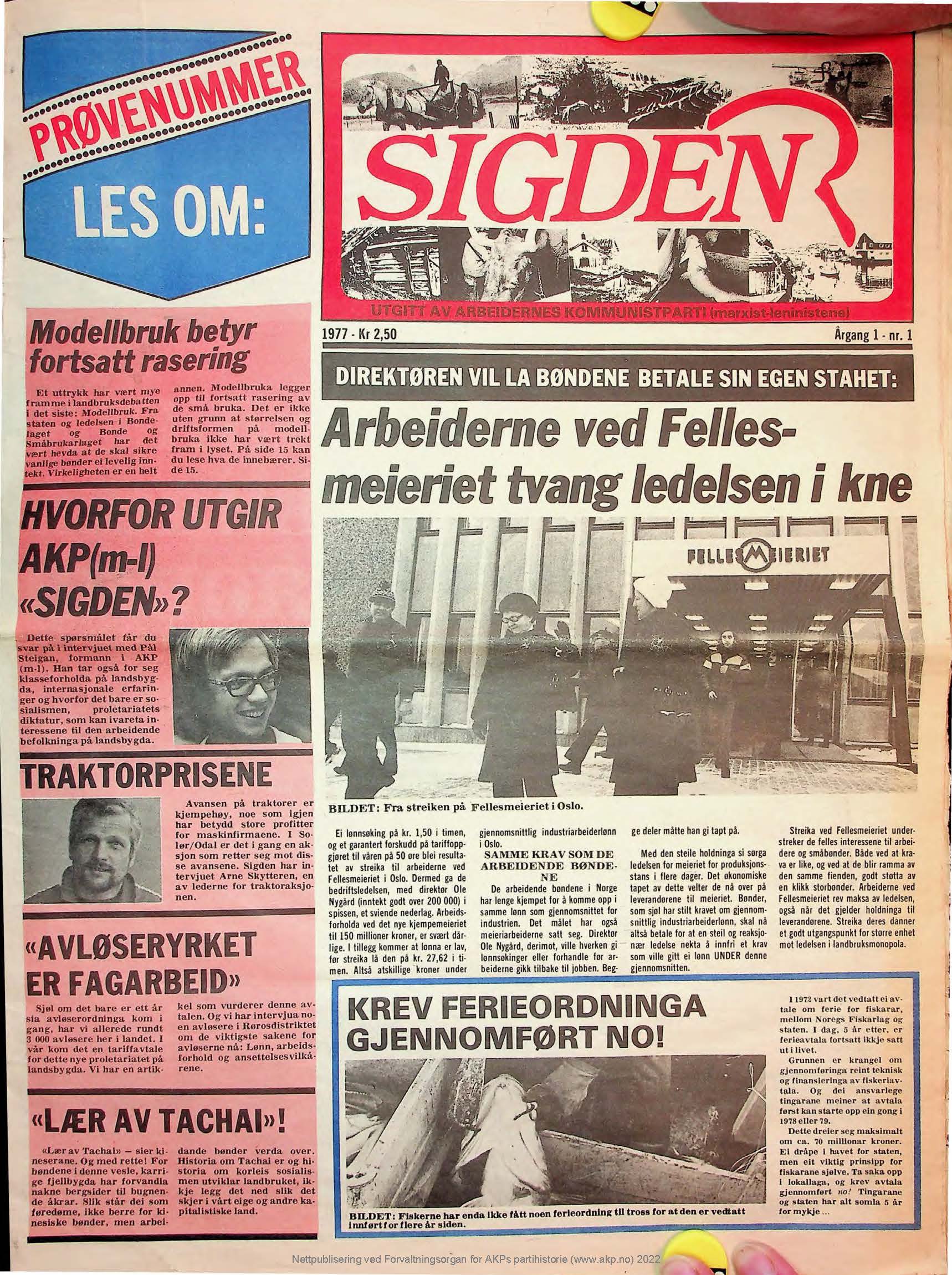 Sigden nr. 1, 1977