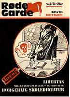 Røde Garde nr 2, 1974